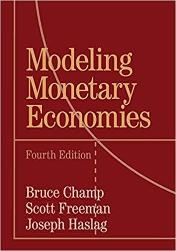 Modeling Monetary Economies (Paperback, 4 Revised edition)