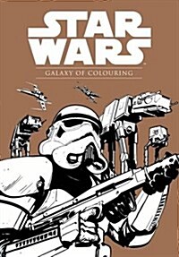 Star Wars: Galaxy of Colouring (Paperback)