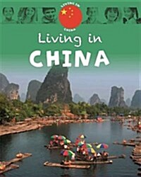 Living in Asia: China (Hardcover, Illustrated ed)
