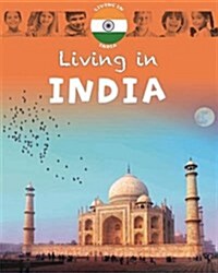 Living in Asia: India (Hardcover, Illustrated ed)