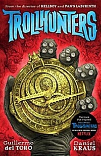 Trollhunters : The book that inspired the Netflix series (Paperback)