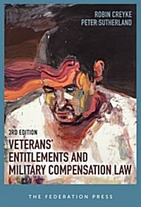 Veterans Entitlements and Military Compensation Law (Paperback, 3)