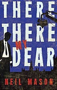 There There My Dear (Paperback)