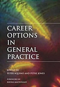 Career Options in General Practice (Paperback)