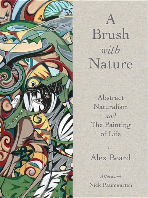 Brush with Nature: Abstract Naturalism (Hardcover)