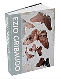 Ezio Gribaudo: The Man in the Middle of Modernism (Hardcover)