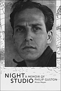 Night Studio: A Memoir of Philip Guston (Paperback)