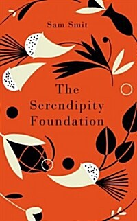 The Serendipity Foundation (Hardcover)