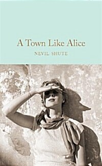 A TOWN LIKE ALICE (Hardcover)