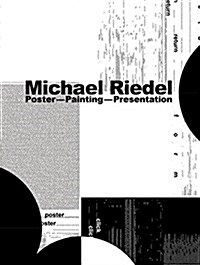 Michael Riedel: Poster-Painting-Presentation (Hardcover)