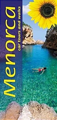 Menorca Sunflower Guide : 45 long and short walks with detailed maps and GPS; 2 car tours with pull-out map (Paperback, 6 Revised edition)
