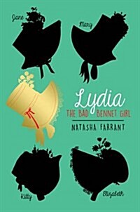 Lydia: The Wild Girl of Pride & Prejudice (Paperback)