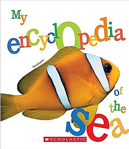 My Encyclopedia of the Sea (My Encyclopedia) (Hardcover)