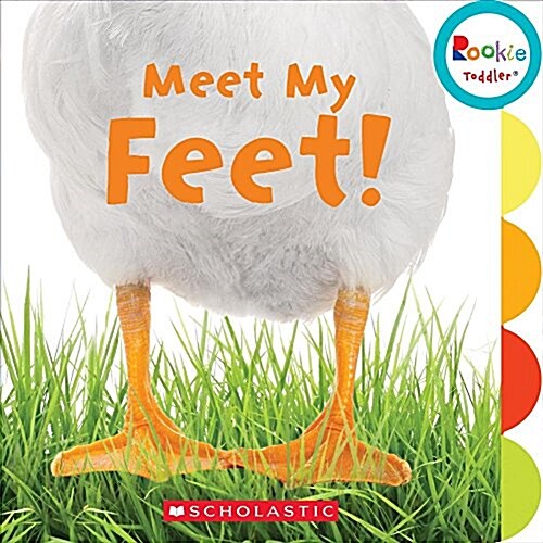 Meet My Feet (Rookie Toddler) (Board Books)