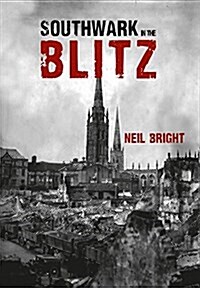 Southwark in the Blitz (Paperback)