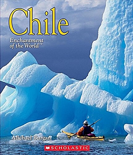 Chile (Enchantment of the World) (Hardcover, Library)