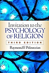 Invitation to the Psychology of Religion (Paperback, 3)