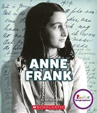Anne Frank: A Life in Hiding (Rookie Biographies) (Paperback)