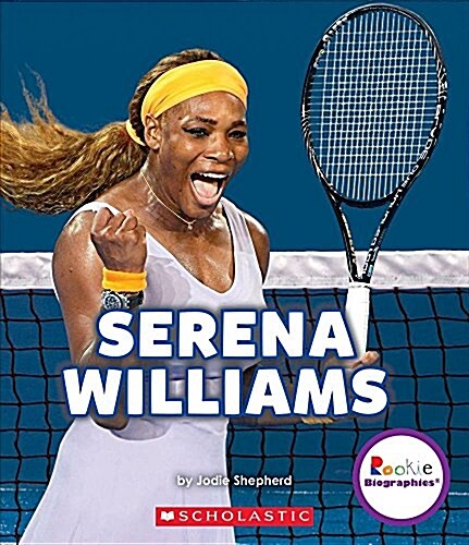 [중고] Serena Williams: A Champion on and Off the Court (Rookie Biographies) (Paperback)