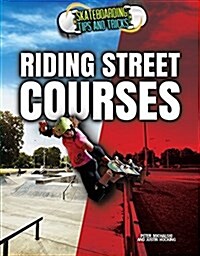 Riding Street Courses (Paperback)