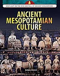 Ancient Mesopotamian Culture (Paperback)