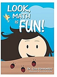 Look, Math Is Fun! (Hardcover)
