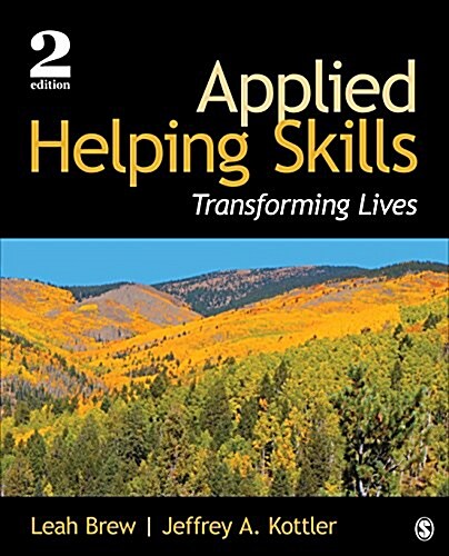 Applied Helping Skills: Transforming Lives (Paperback)
