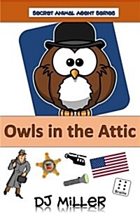 Owls in the Attic (Paperback)