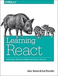 [중고] Learning React: Functional Web Development with React and Redux (Paperback)