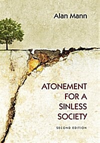 Atonement for a Sinless Society (Hardcover)