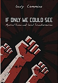 If Only We Could See (Hardcover)