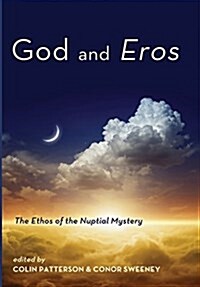 God and Eros (Hardcover)