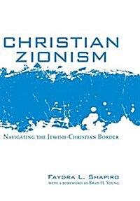 Christian Zionism (Hardcover)