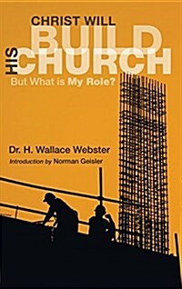 Christ Will Build His Church (Hardcover)