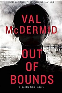 Out of Bounds: A Karen Pirie Novel (Hardcover)