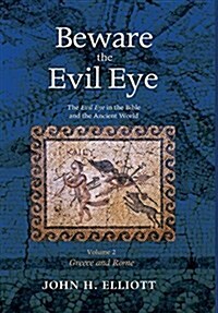 Beware the Evil Eye Volume 2 (Hardcover)