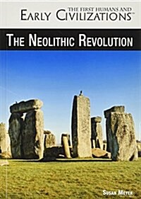 The Neolithic Revolution (Paperback)