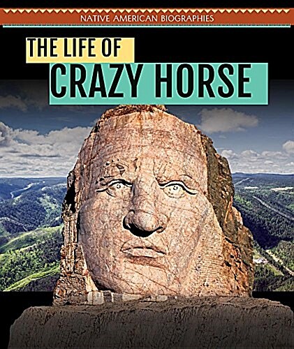 The Life of Crazy Horse (Paperback)