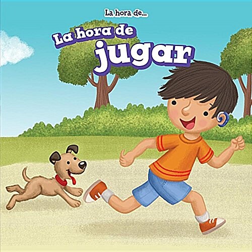 La Hora de Jugar (Playtime) = Playtime (Paperback)