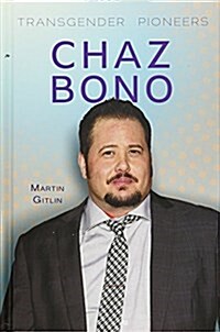 Chaz Bono (Library Binding)
