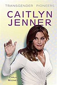 Caitlyn Jenner (Library Binding)