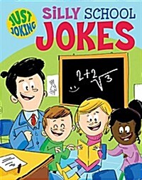 Silly School Jokes (Paperback)