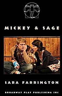 Mickey and Sage (Paperback)