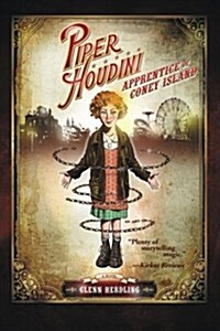 Piper Houdini Apprentice of Coney Island (Paperback)