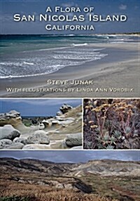 A Flora of San Nicolas Island California (Paperback, Pod)