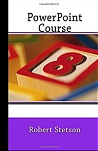 PowerPoint Course (Paperback)