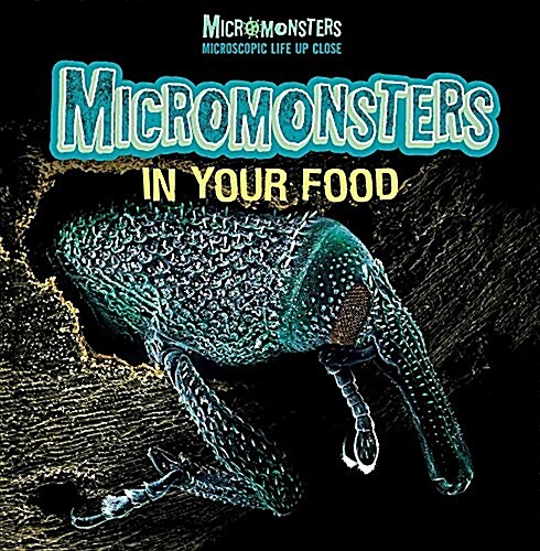 Micromonsters in Your Food (Paperback)