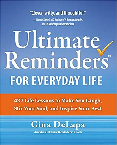 Ultimate Reminders for Everyday Life (Hardcover)