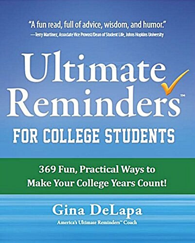 Ultimate Reminders for College Students (Hardcover)