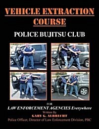 Vehicle Extraction Course (Paperback)